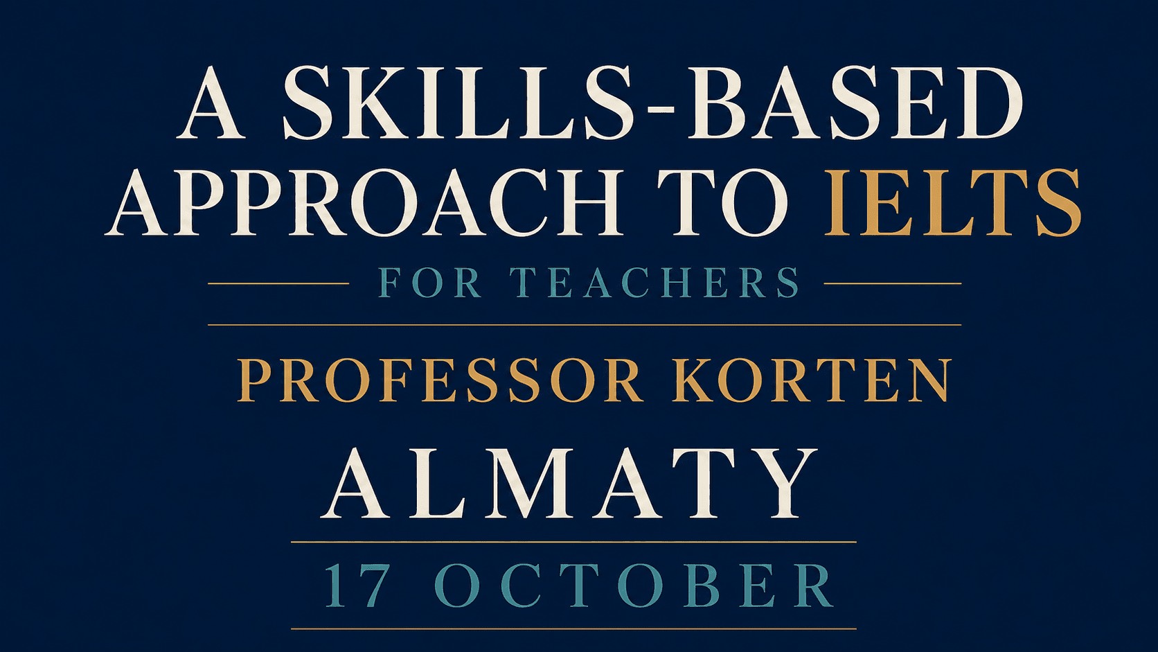 How to Teach a Skills-based Approach to the IELTS