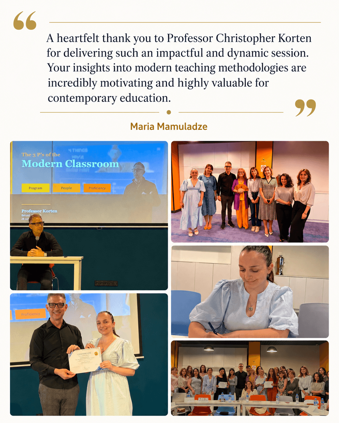 Written feedback from Maria Mamuladze, above photographs from the training: Professor Korten presenting the three P's of the modern classroom, a participant taking notes, and group photographs with certificates.