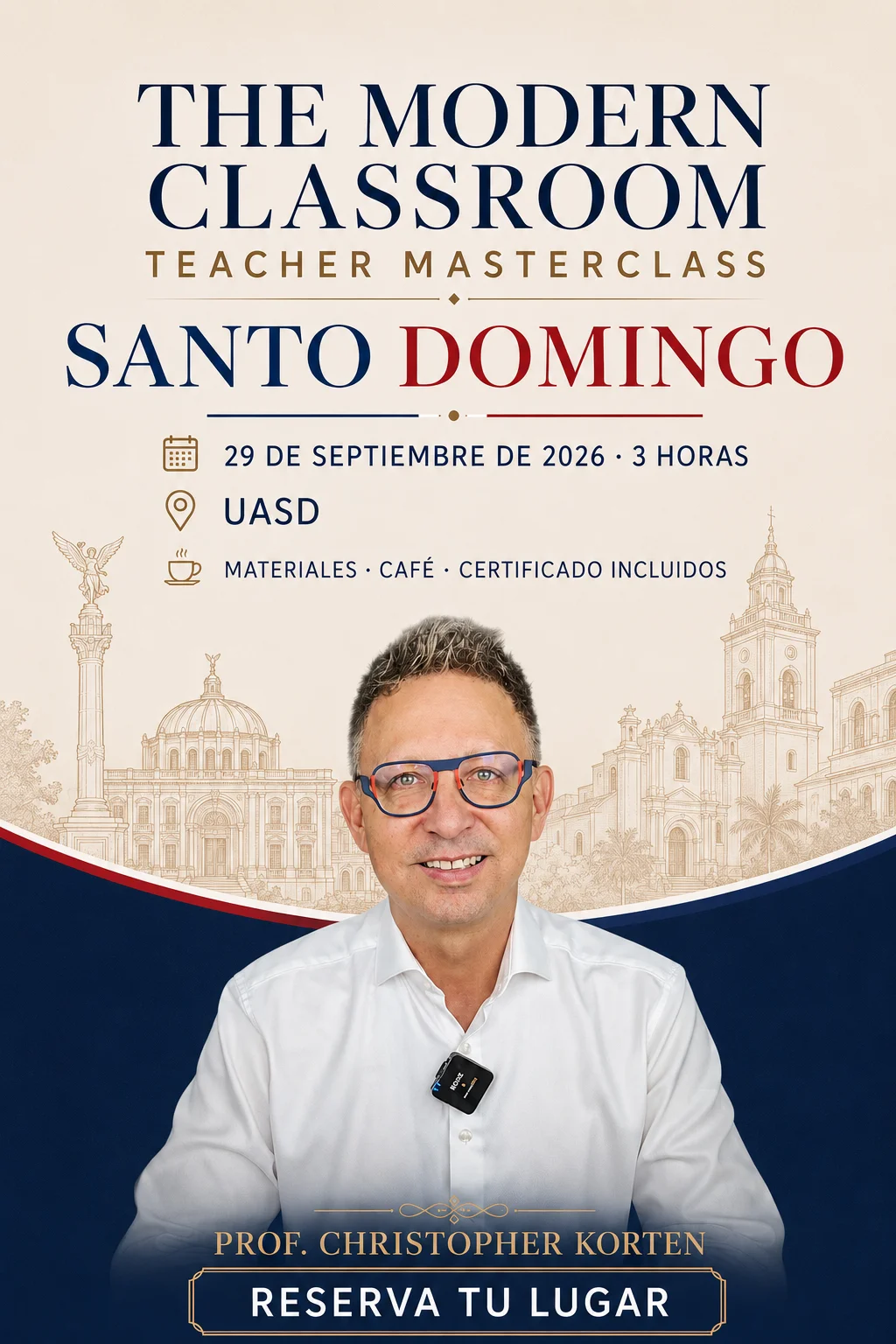 Poster for The Modern Classroom teacher masterclass with Professor Christopher Korten — Santo Domingo, 29 September 2026, at UASD.